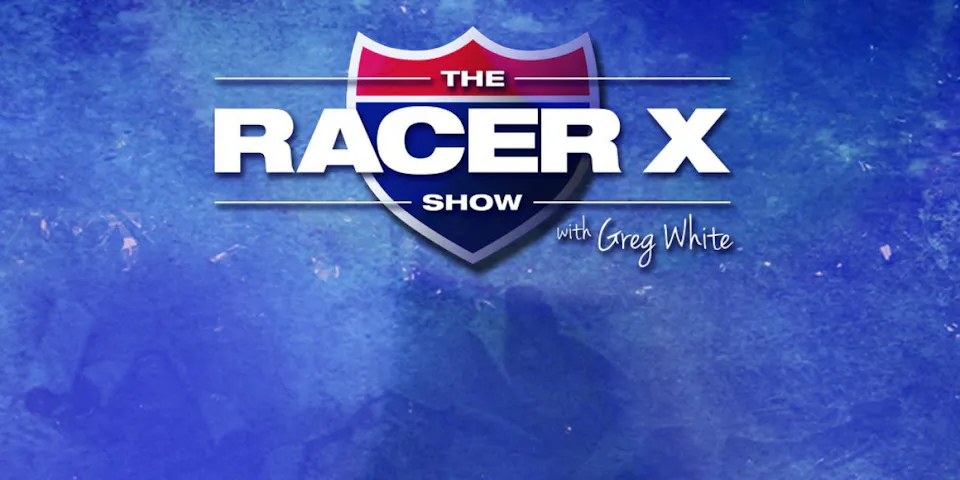 The Racer X Show #2