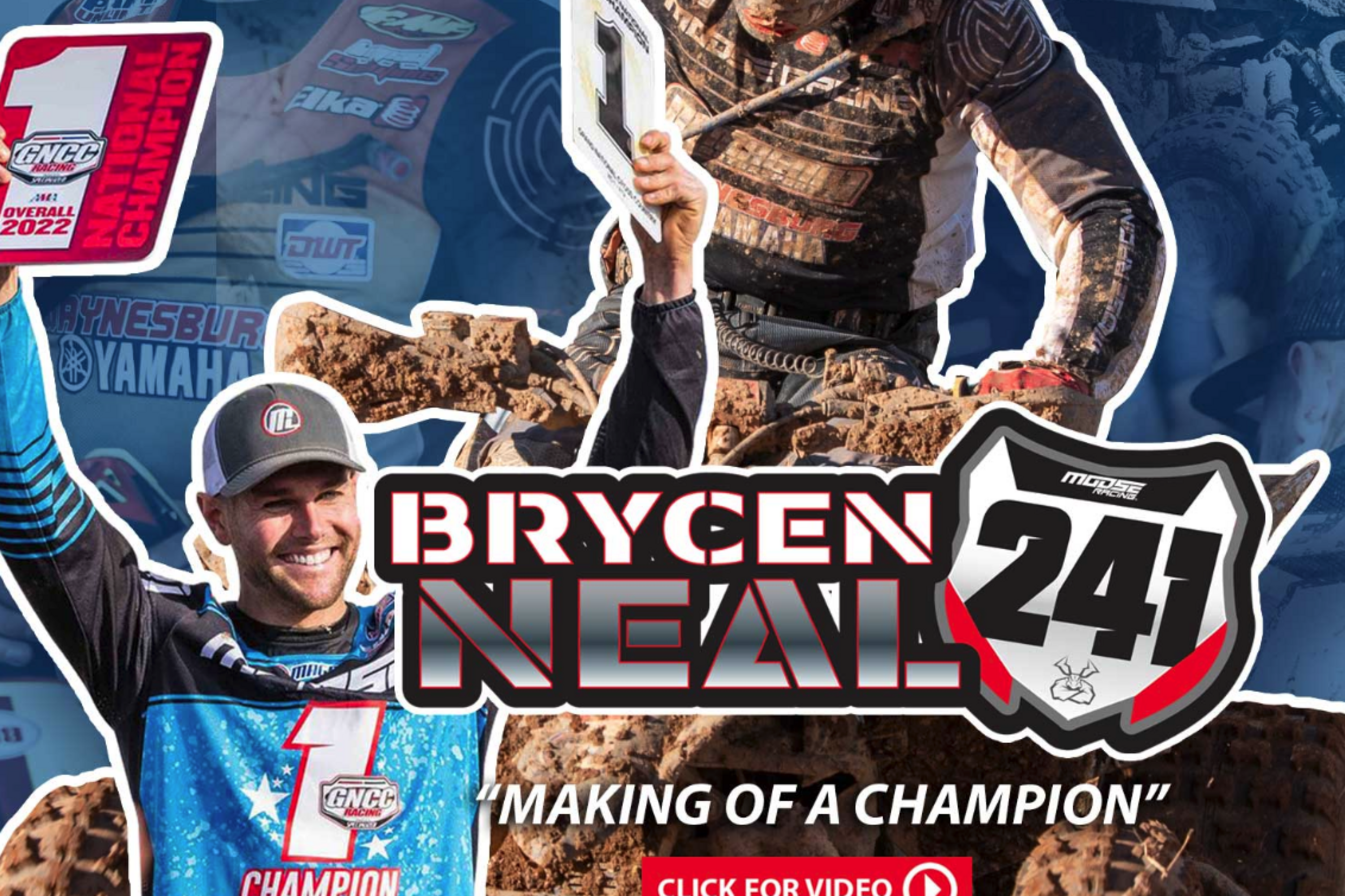 Moose Racing's Brycen Neal: Making of a Champion